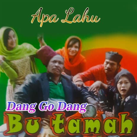 Dang Go Dang Bu Tamah | Boomplay Music