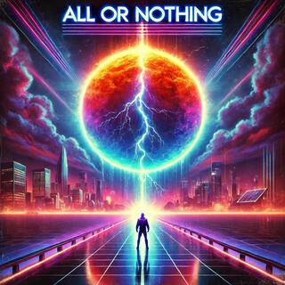 All or Nothing lyrics | Boomplay Music