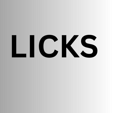 Licks | Boomplay Music