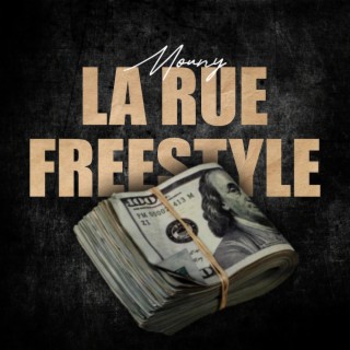 LA RUE FREESTYLE