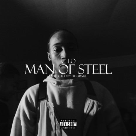 Man of Steel | Boomplay Music