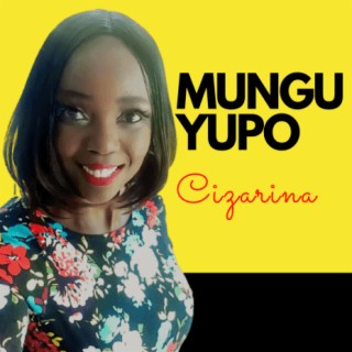 Mungu Yupo | Boomplay Music