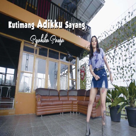 kutimang Adikku Sayang | Boomplay Music