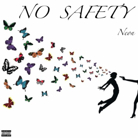 No Safety | Boomplay Music