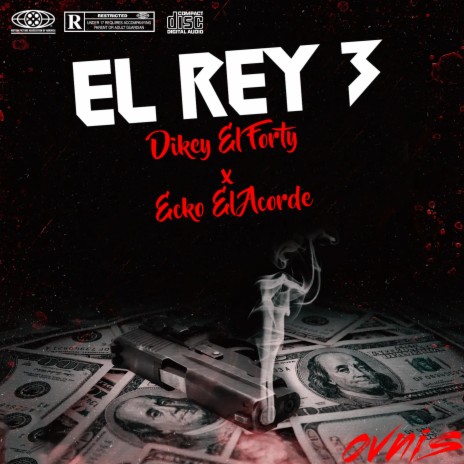 El Rey 3 ft. Ecko El Acorde | Boomplay Music