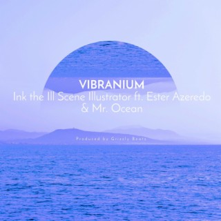 Vibranium (Grizzly Beatz Remix)