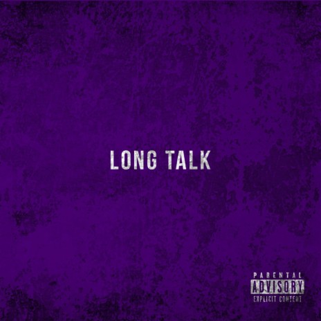 Long Talk | Boomplay Music