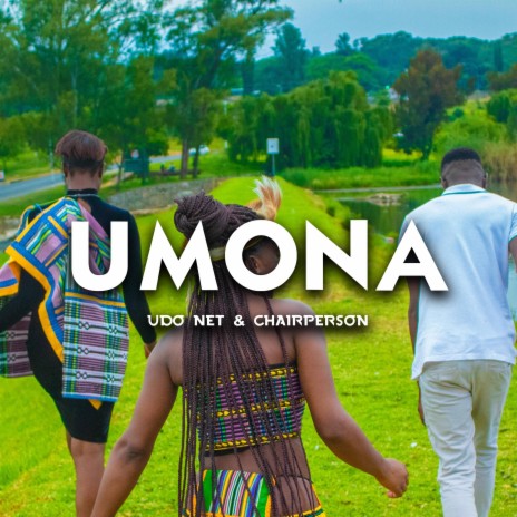 Umona ft. Chairperson