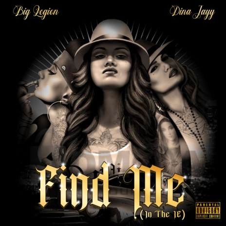 Find Me (In the Ie) ft. Dina Jayy | Boomplay Music