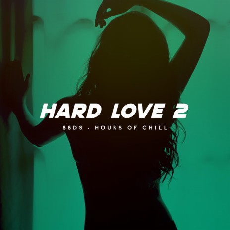 Hard Love 2 (Intense Sensual Hard Beat) | Boomplay Music