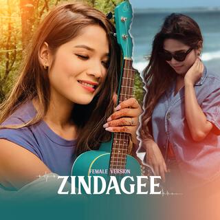 Zindagee (Annu Chaudhary) (Female Version)