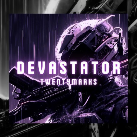 Devastator | Boomplay Music