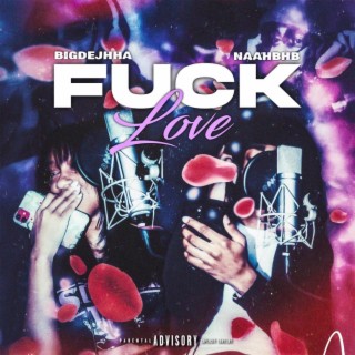 Fuck Love