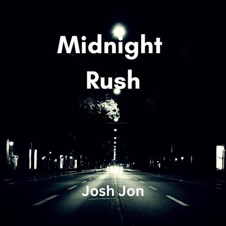 Midnight rush | Boomplay Music