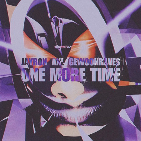 One More Time ft. AXL & GEWOONRAVES | Boomplay Music