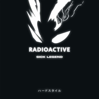 RADIOACTIVE HARDSTYLE