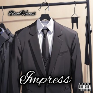 Impress (Prod. Mason Beats)