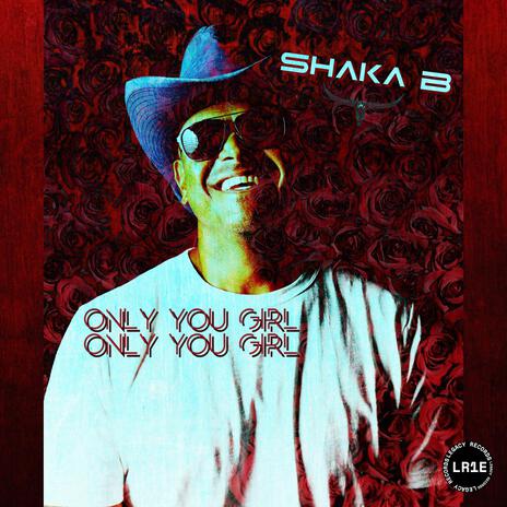 Only You Girl | Boomplay Music