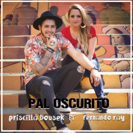 Pal Oscurito ft. Fernando Ray | Boomplay Music
