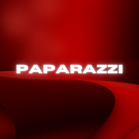 I'm Your Biggest Fan I'll Follow You Papa Paparazzi (Paparazzi) | Boomplay Music