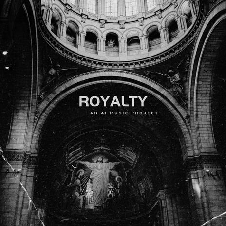 Royalty | Boomplay Music