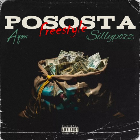 Pososta - Freestyle ft. Sillypozz | Boomplay Music
