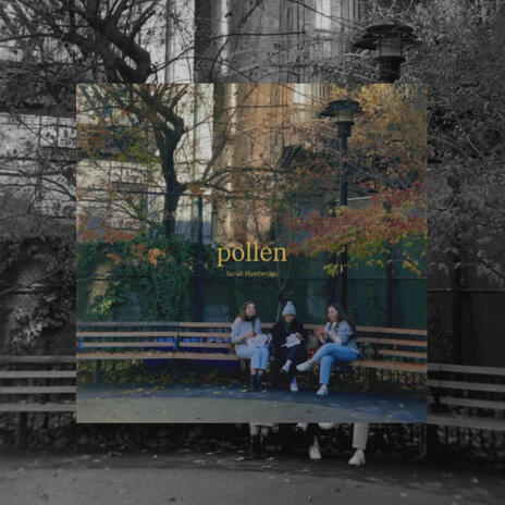 pollen ft. Sarah Hambridge | Boomplay Music