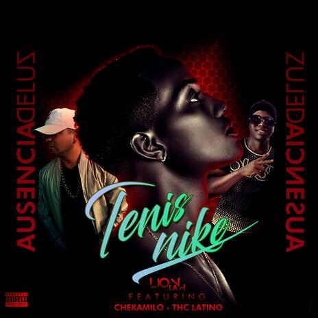 Tenis Nike ft. chekamilo & matias letter | Boomplay Music