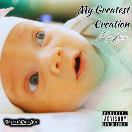 My Greatest Creation | Boomplay Music