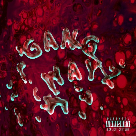 Gang Wayz | Boomplay Music
