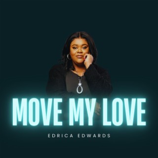 Move My Love