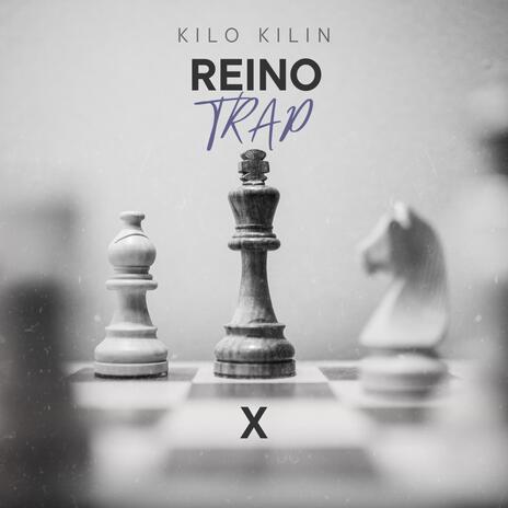 Reino Trap X | Boomplay Music