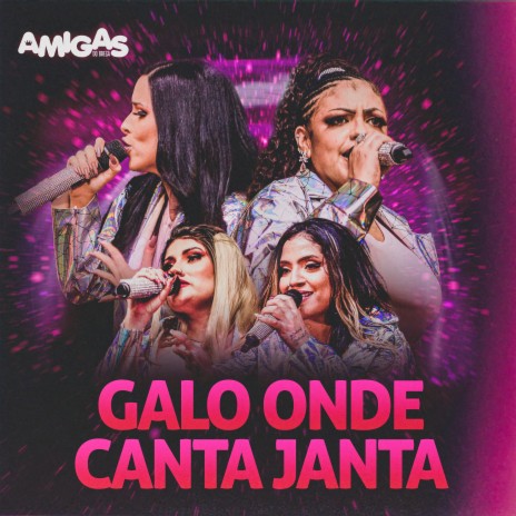 Galo Onde Canta Janta (Ao Vivo) | Boomplay Music