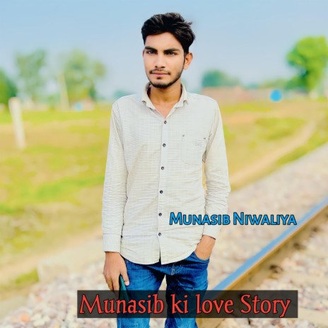 Munasib ki love Story | Boomplay Music
