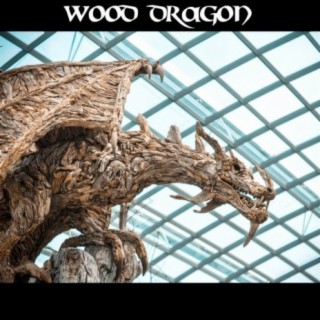 Wood Dragon