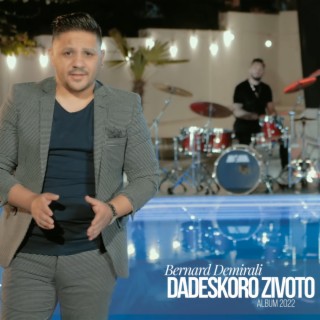 Dadeskoro Zivoto (Album 2022)