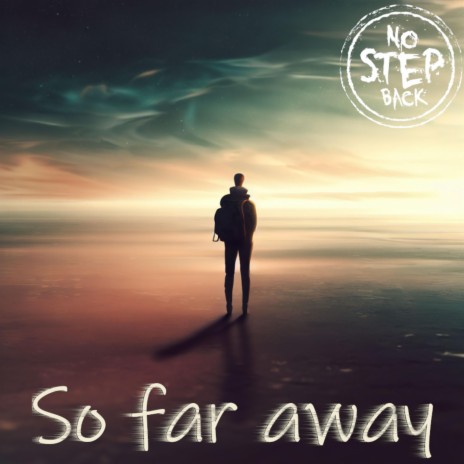 So far away | Boomplay Music