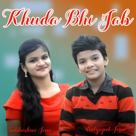 Khuda Bhi Jab (Aasman Ko Phir Zameen Se Itni Mohabbat Ho) | Boomplay Music