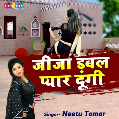 Jija Double Pyar Dungi | Boomplay Music