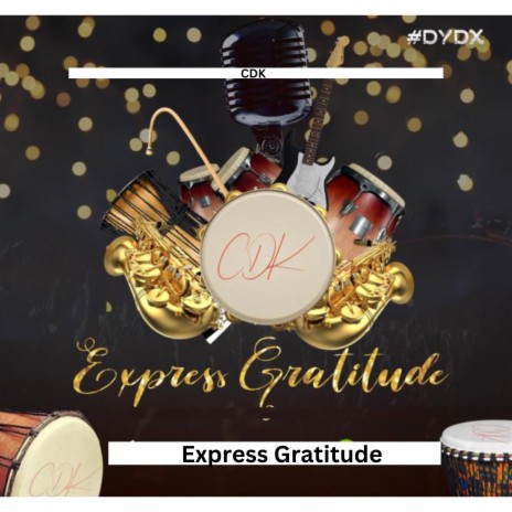 Express Gratitude | Boomplay Music