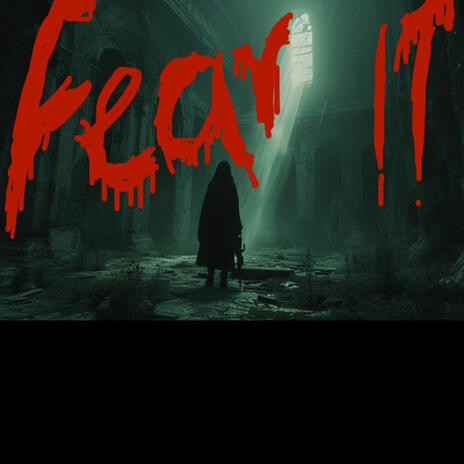 Fear It | Boomplay Music