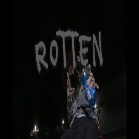 Rotten (Ex-Hoe / XO)