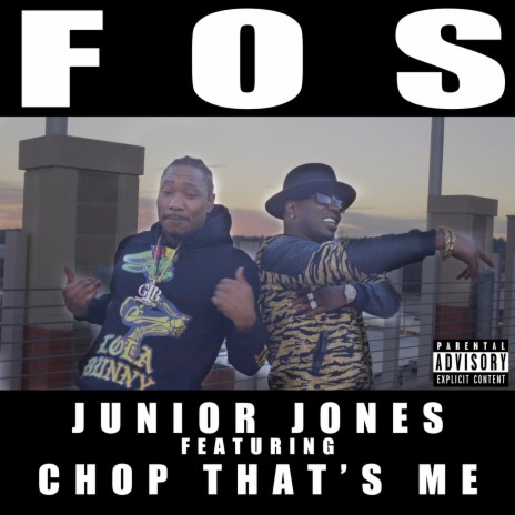 F.O.S ft. Chop That's Me | Boomplay Music
