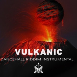 Vulkanic Riddim Instrumental