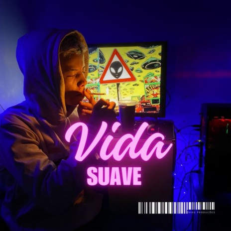 Vida suave | Boomplay Music