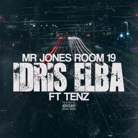 Idris Elba ft. Tenz | Boomplay Music