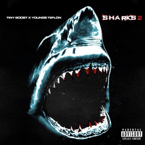 Sharks 2 ft. Tiny Boost | Boomplay Music
