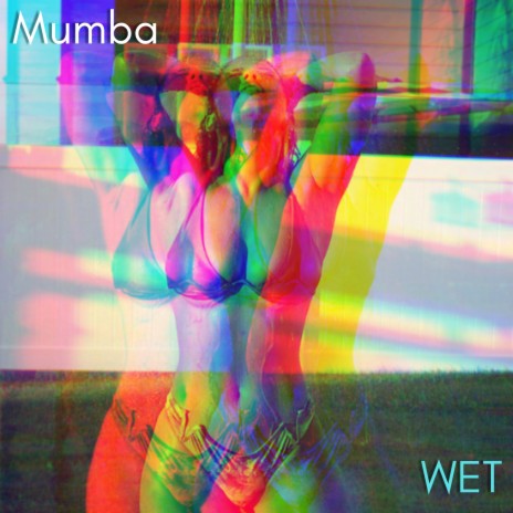 Wet | Boomplay Music