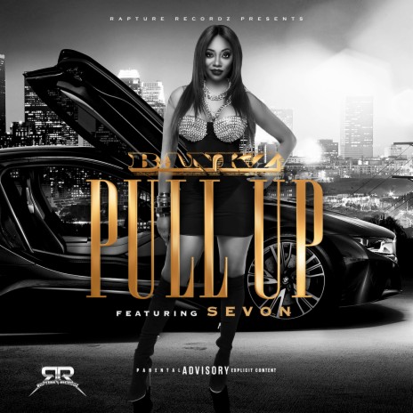 Pull Up ft. Sevon | Boomplay Music