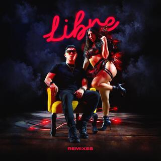 LIBRE (Remixes)